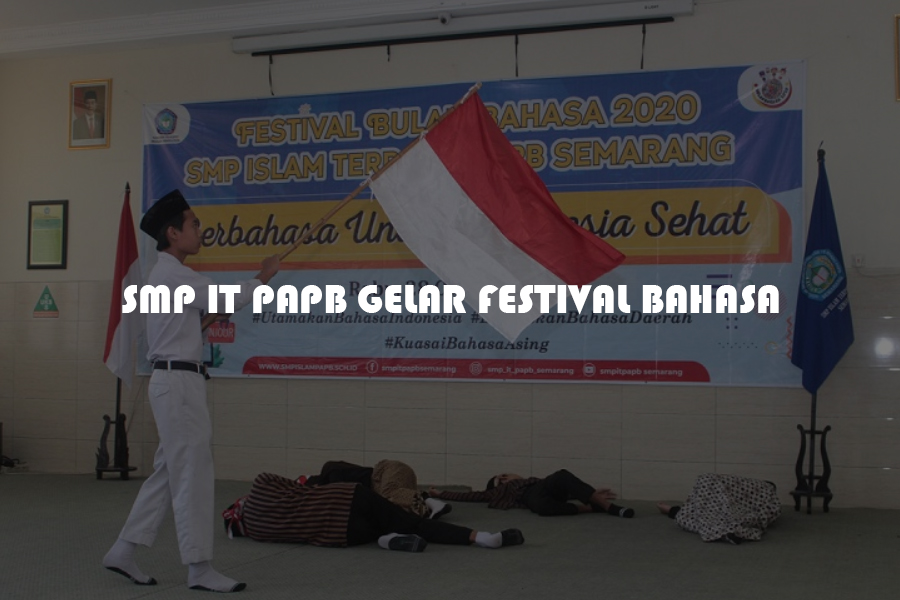 SMP IT PAPB Gelar Festival Bahasa